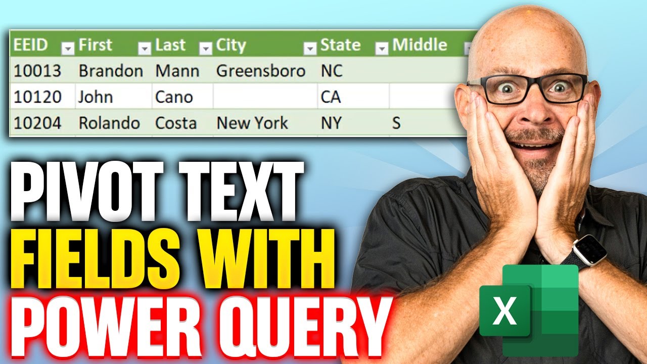 Excel: Pivot Text Fields with Power Query