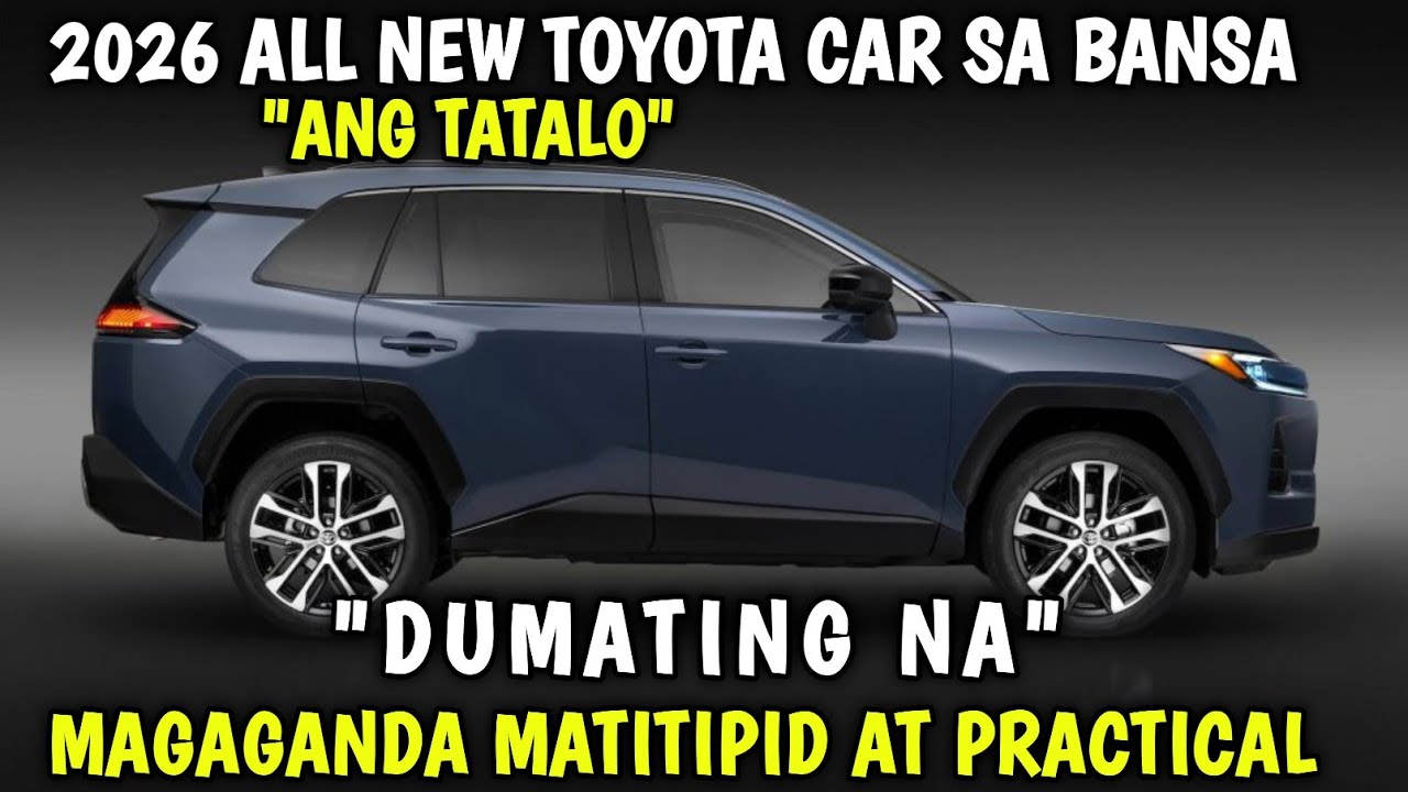 NANDITO NA ANG PINAKA MAGAGANDANG SASAKYAN NG TOYOTA 5 BAGONG PRACTICAL NA SASAKYAN NG BRAND!!!