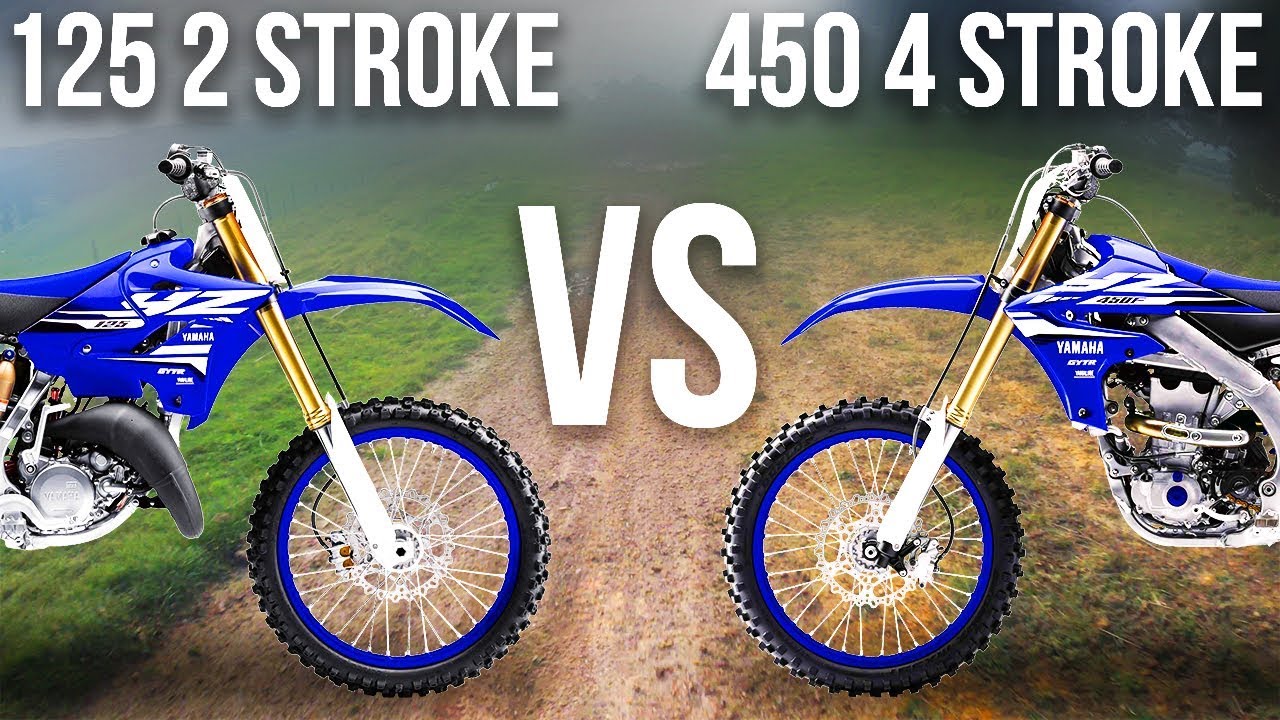 125 2 STROKE VS. 450 4 STROKE