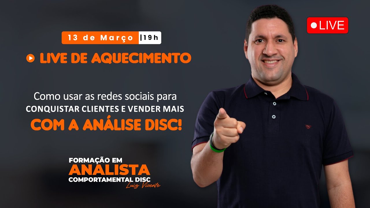 Como usar as redes sociais para conquistar clientes e vender mais utilizando a Análise DISC