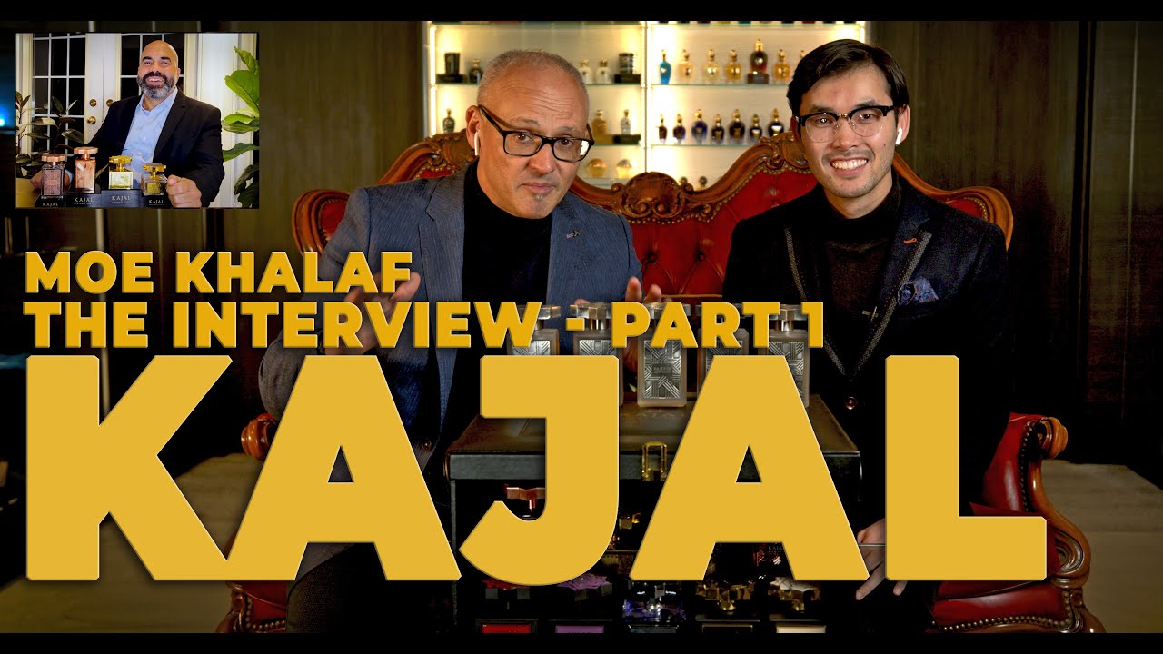 MEET THE FOUNDER - MOE KHALAF FROM KAJAL PERFUMES PARIS