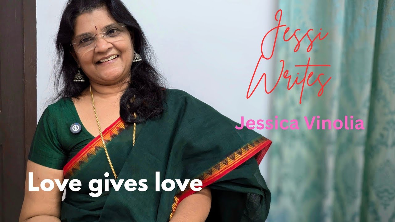 Jessi Writes JESSICA VINOLIA   Love gives love 