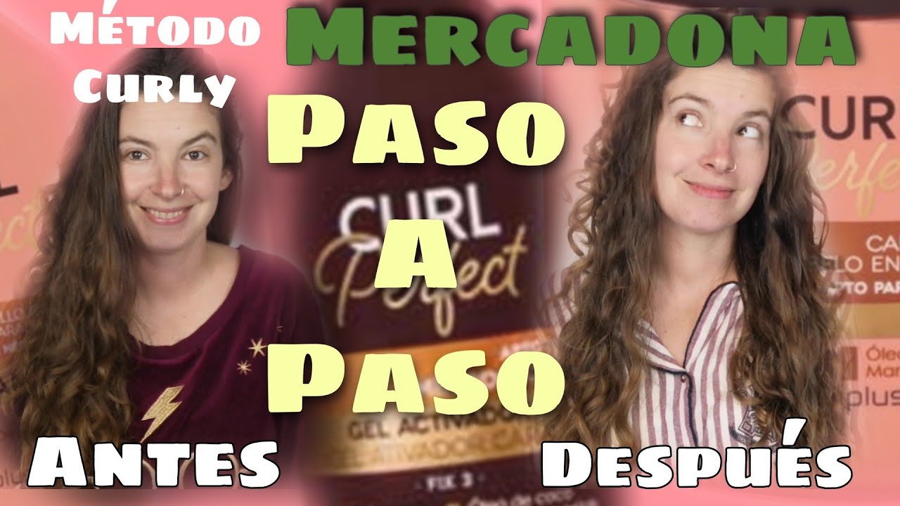 CURL PERFECT MERCADONA METODO CURLY PASO A PASO