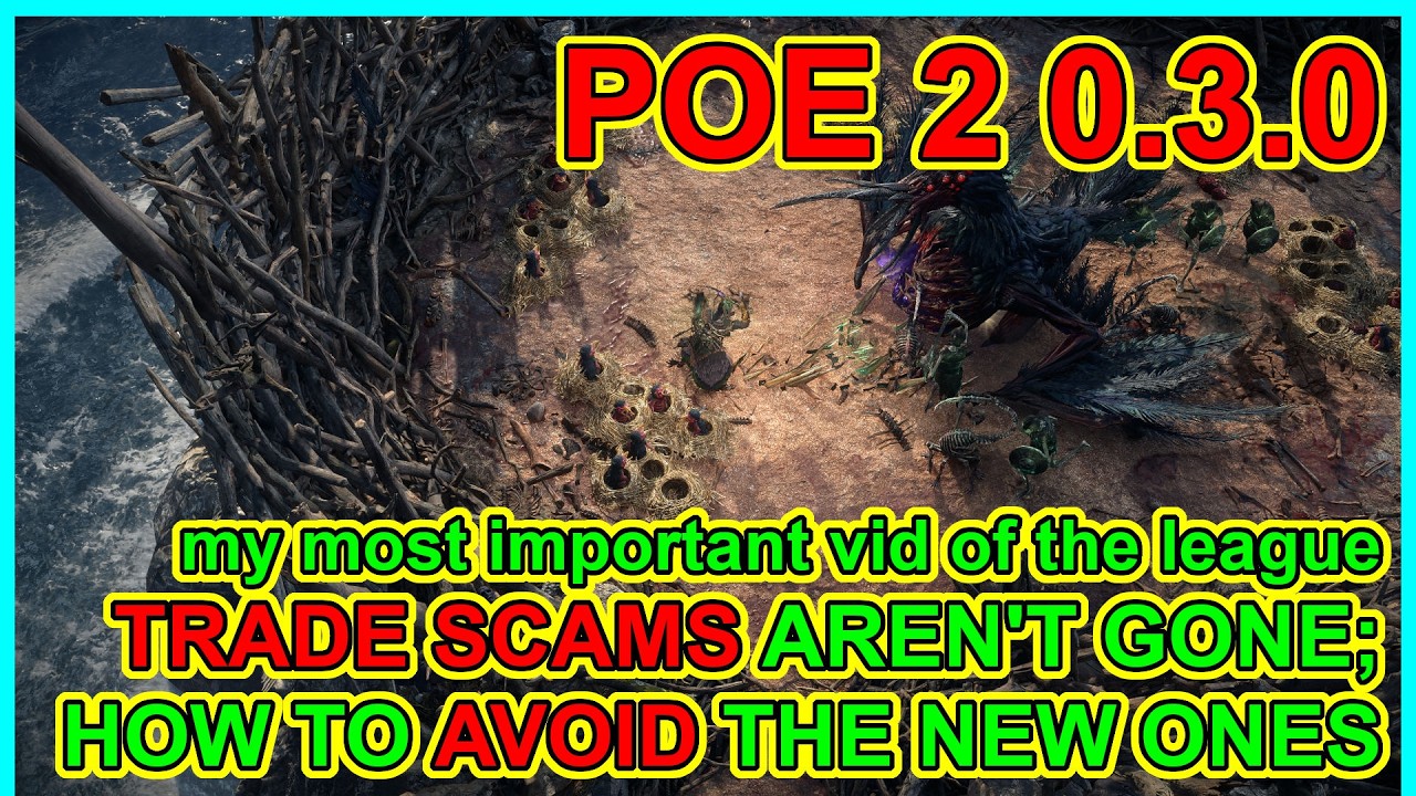 POE2 0.3.0 - Trade Scams Aren't Going Away. How To Avoid The New Ones. Third Edict Path of Exile 2