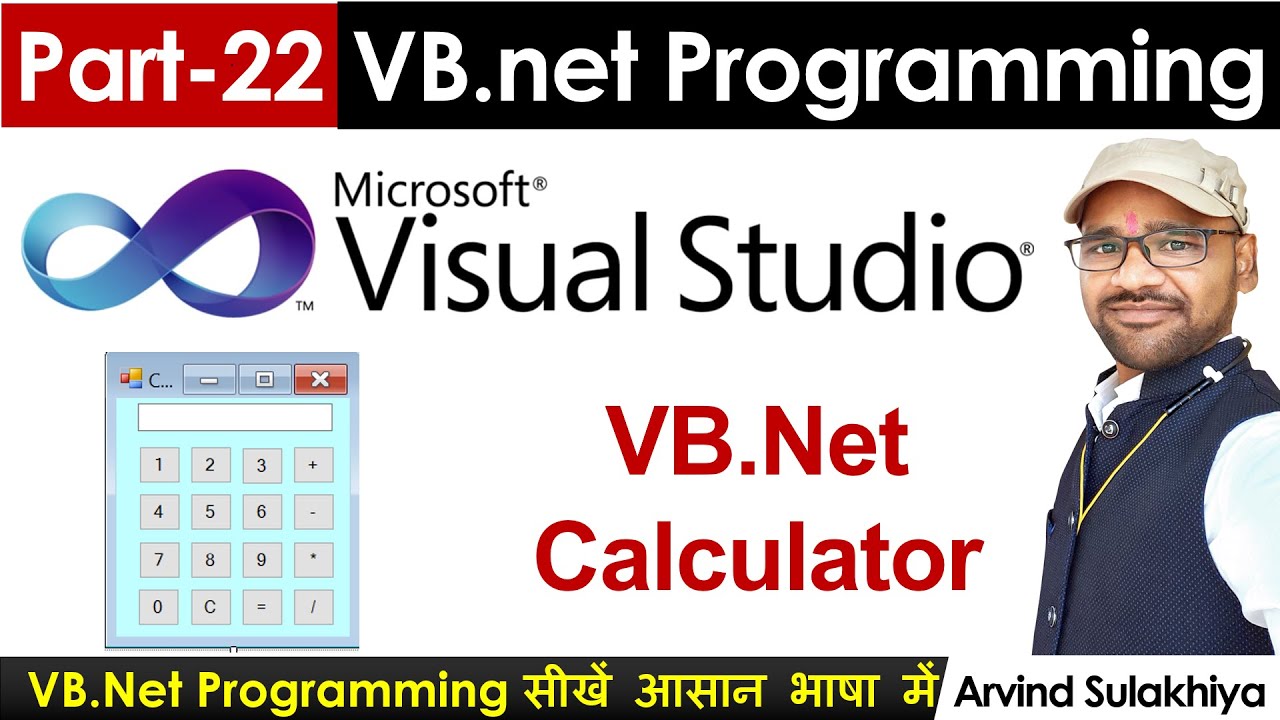 Part-22- Beginners Vb.net Tutorial in Hindi-VB net Calculator | Visual Studio By Arvind