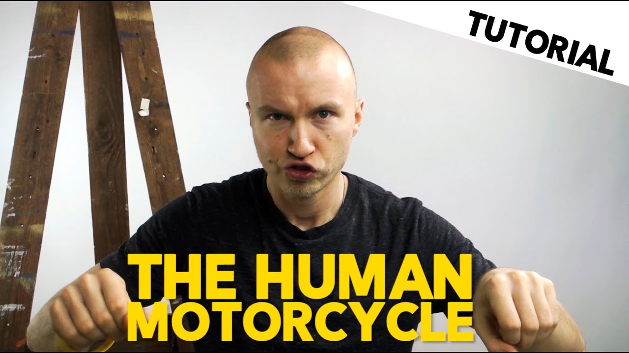 HOW TO SOUND LIKE A MOTORCYCLE !?