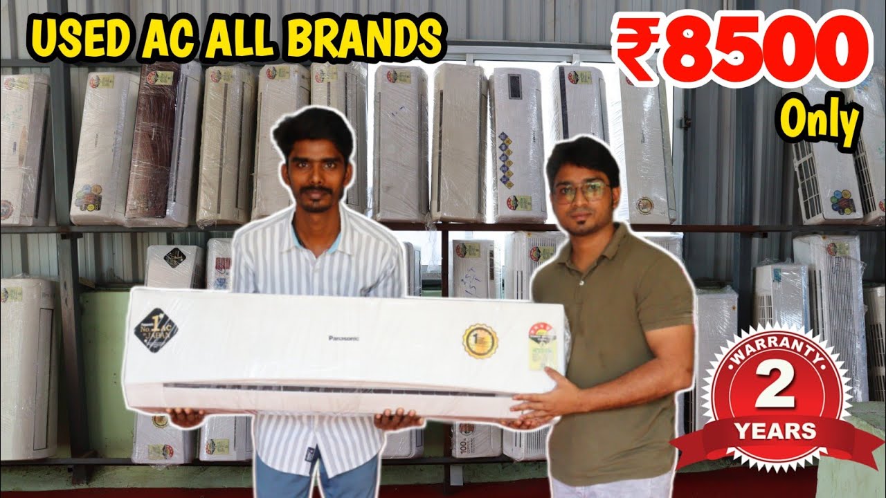 Second hand AC in Chennai | Lite Use AC With  2 Year's Warranty