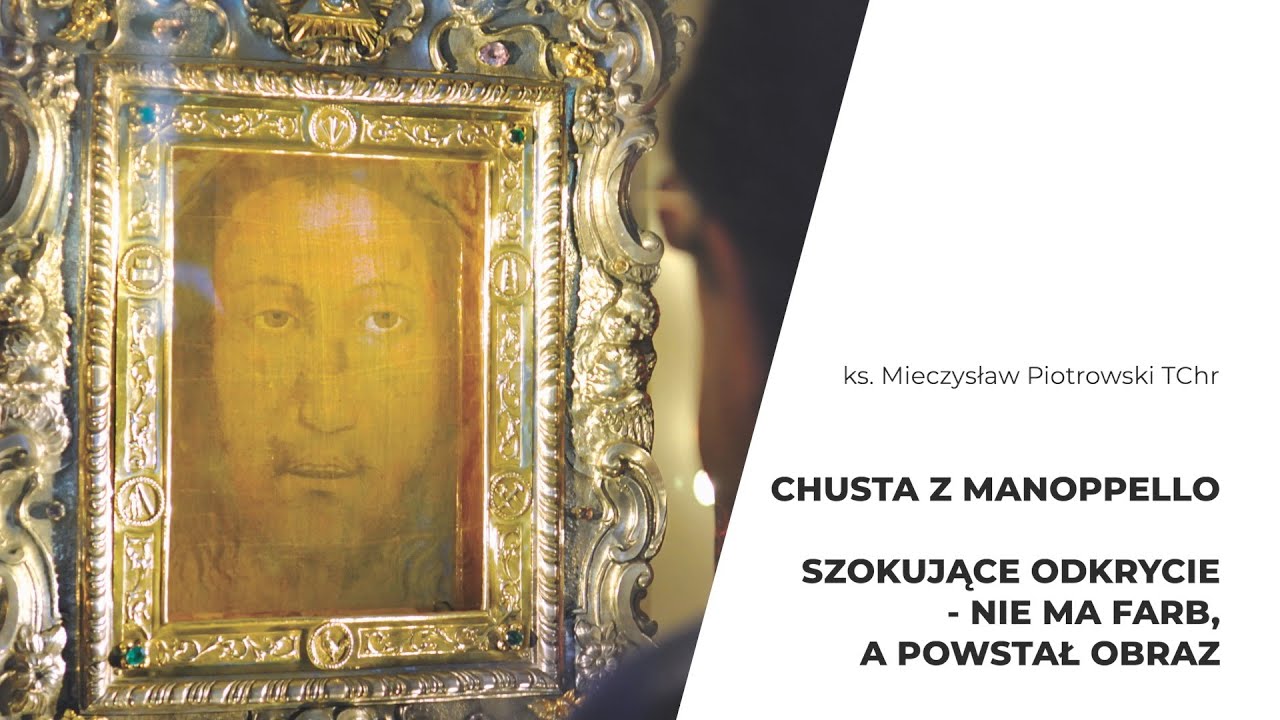 Szokujące odkrycie - nie ma farby, a jest obraz! | Chusta z Manoppello | ks. M. Piotrowski TChr