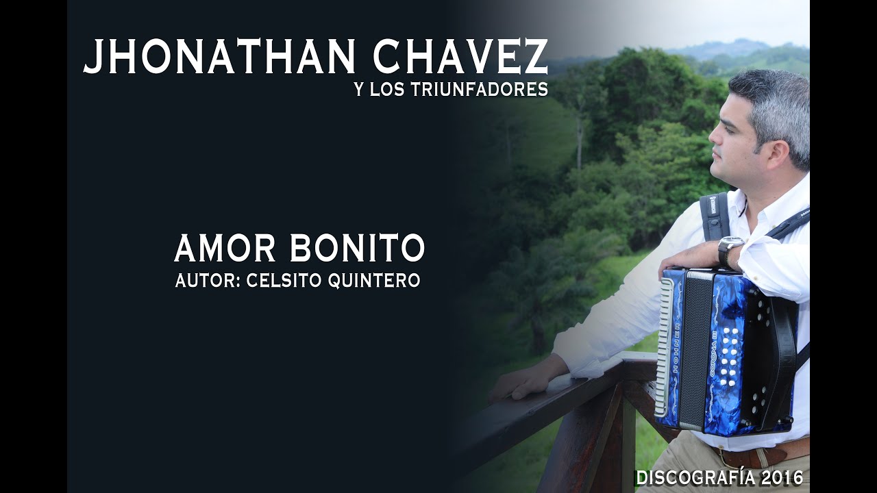 JHONATHAN CHAVEZ - AMOR BONITO