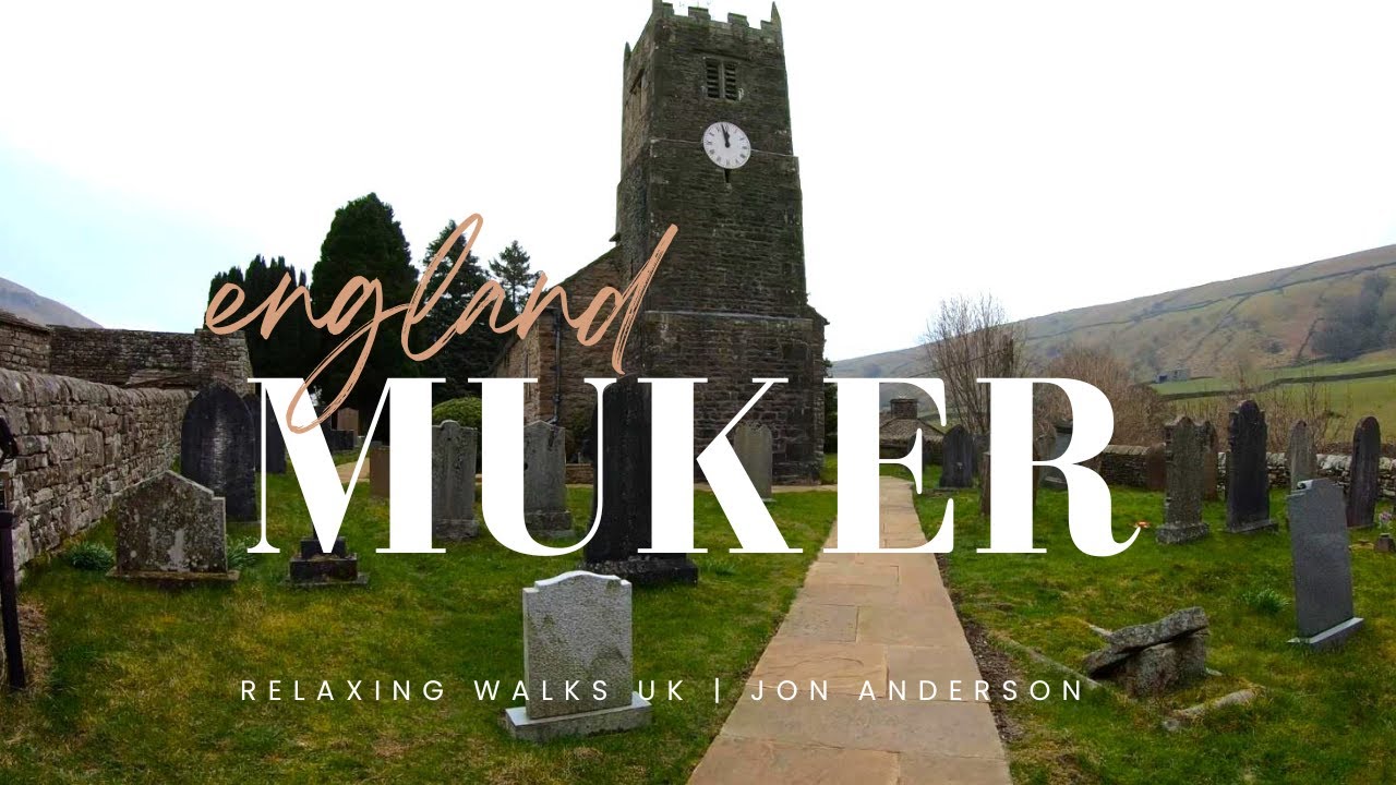 Muker Village | Walk Around This Beautiful Yorkshire Dales Village - England 4K