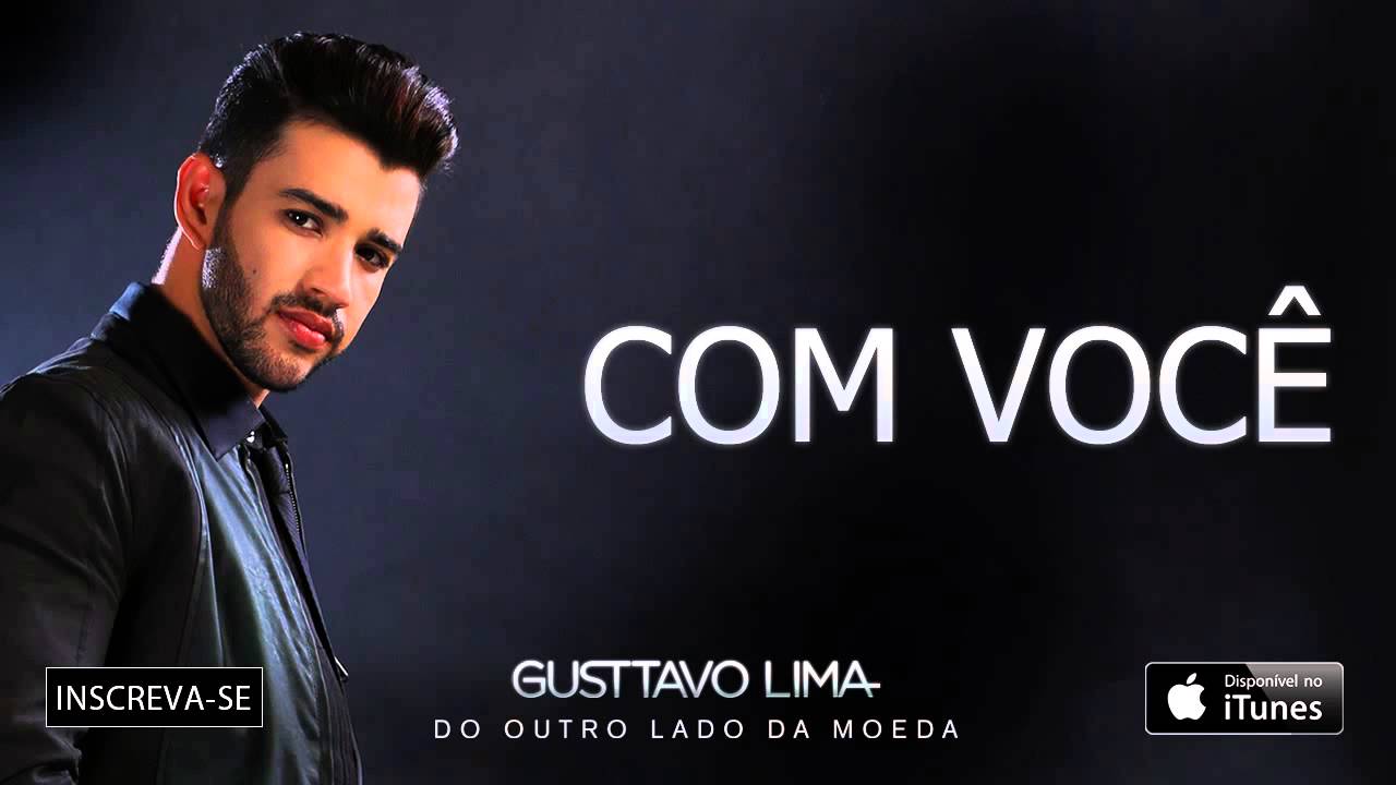 Gusttavo Lima - Com Voc&ecirc; - (&Aacute;udio Oficial)