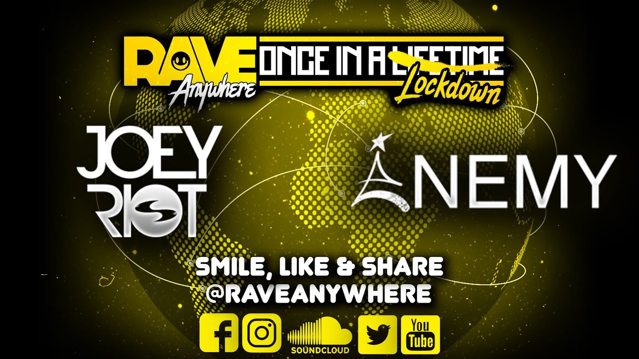 Joey Riot & MC Enemy LIVE on Rave Anywhere Once In A Lockdown