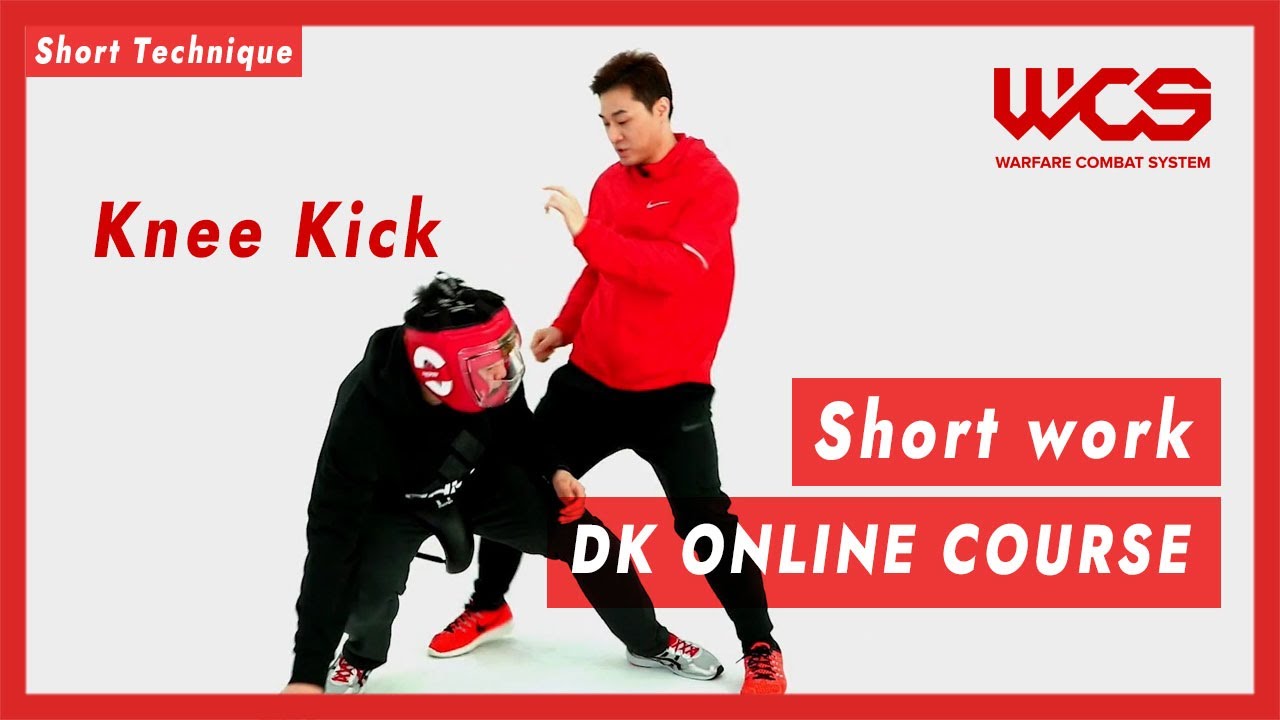 Short work (Knee Kick)  - DK Online Course | DK Yoo