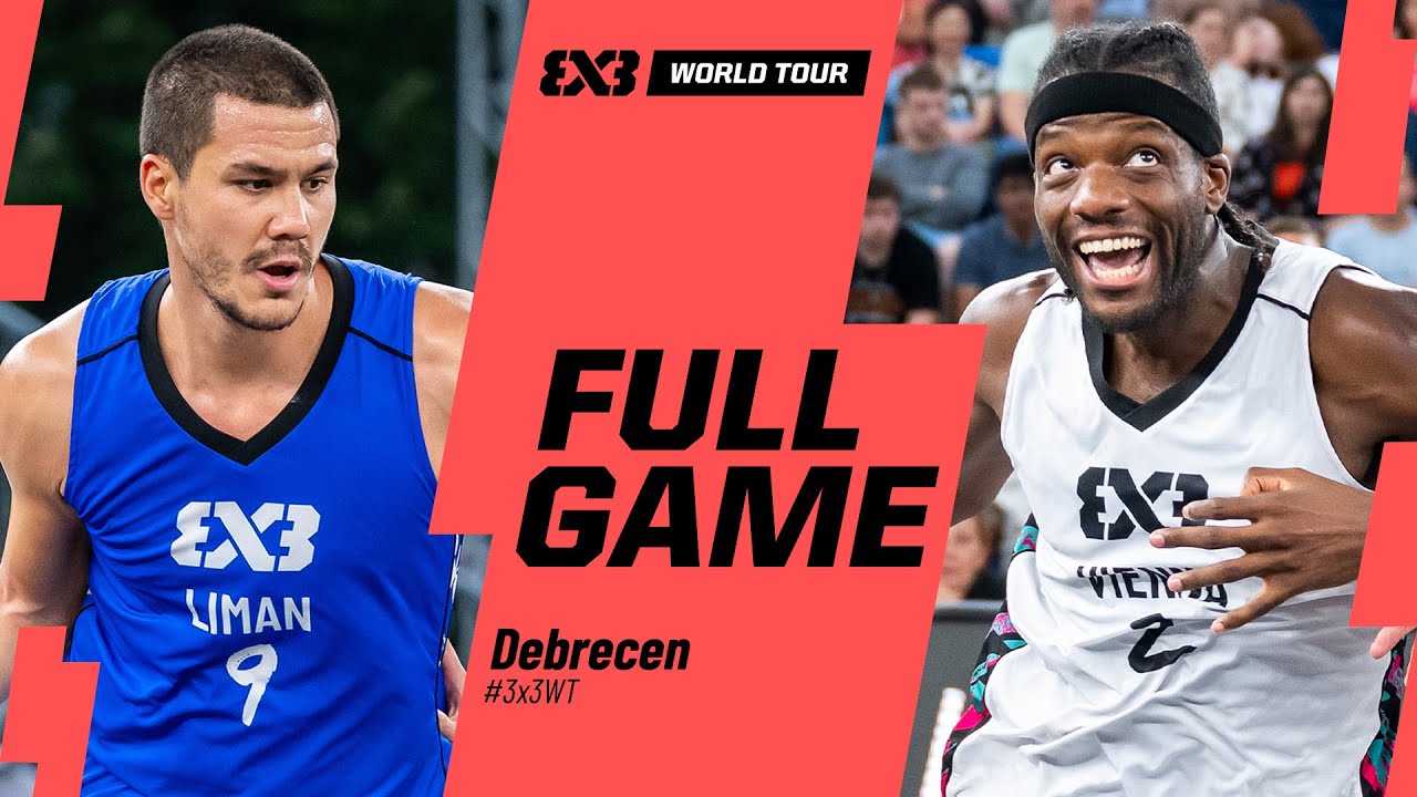 Liman 🇷🇸 vs Vienna 🇦🇹 | Full Quarter-Finals Game | #3x3WorldTour Debrecen