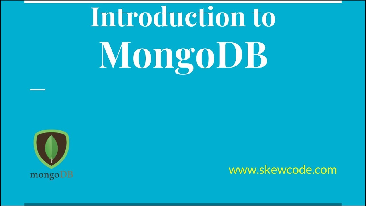 MongoDB Tutorial for Beginners | Introduction to MongoDB