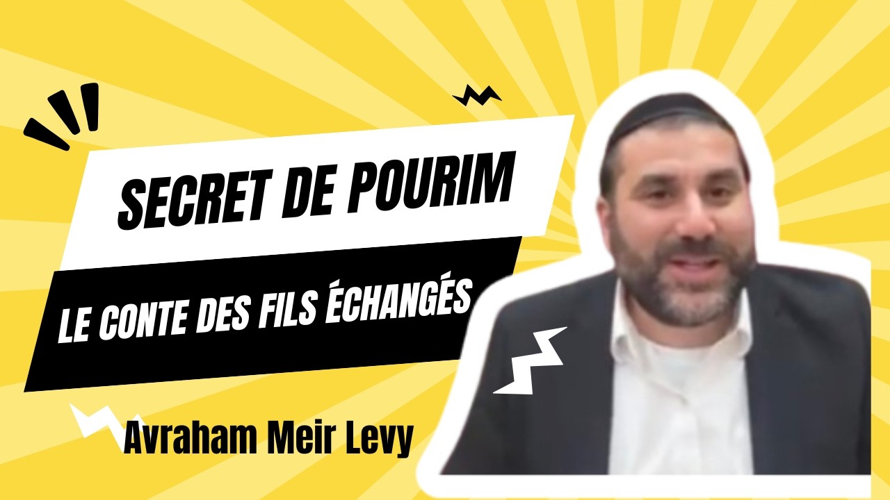 Secret de Pourim: Le Conte Des Fils Échangés