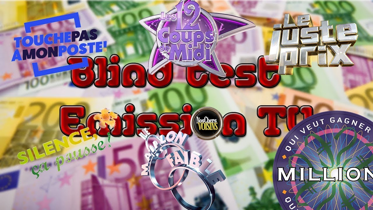 BLIND TEST EMISSION TV : 55 EXTRAITS