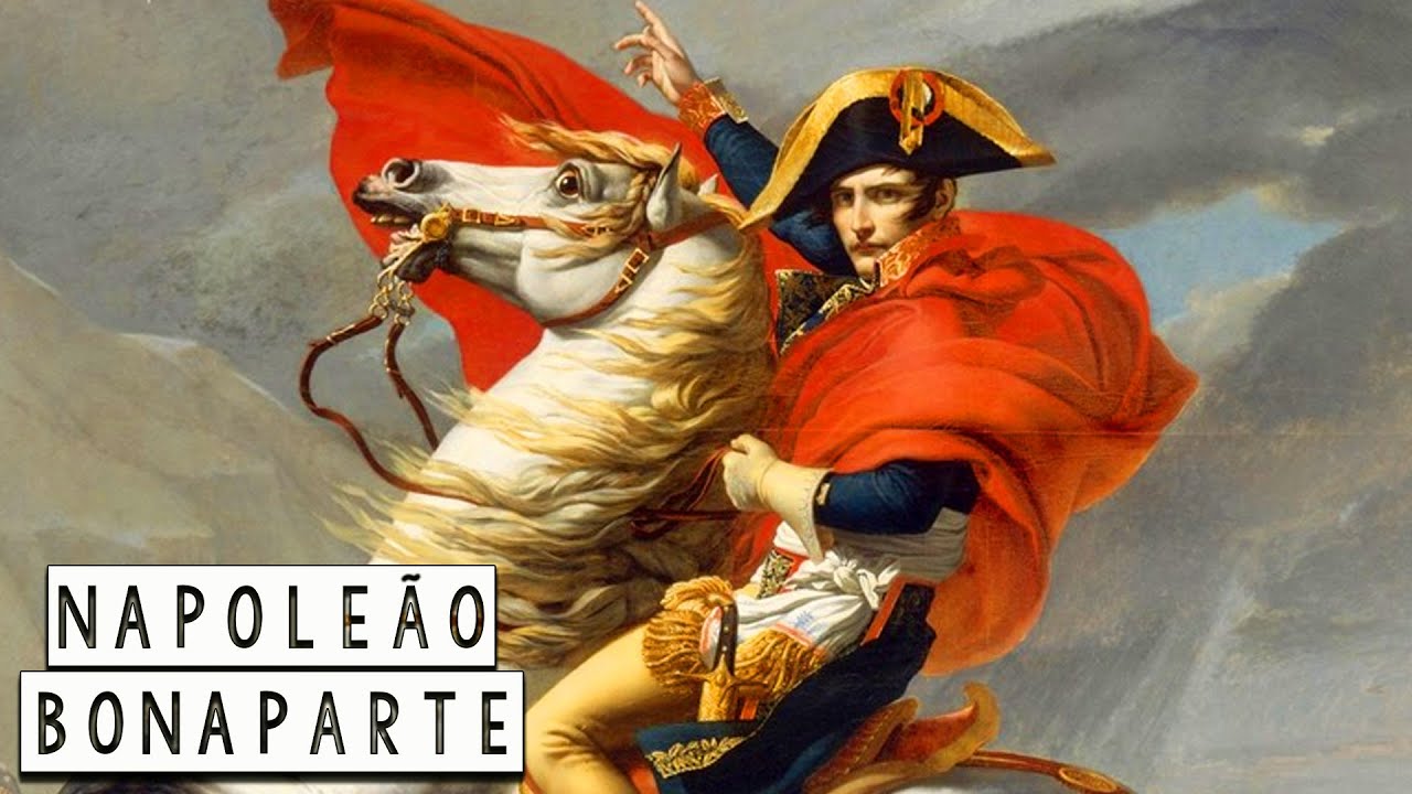 Napoleão Bonaparte: A Vida  de uma Lenda - Parte 1 - Grandes Personalidades de História