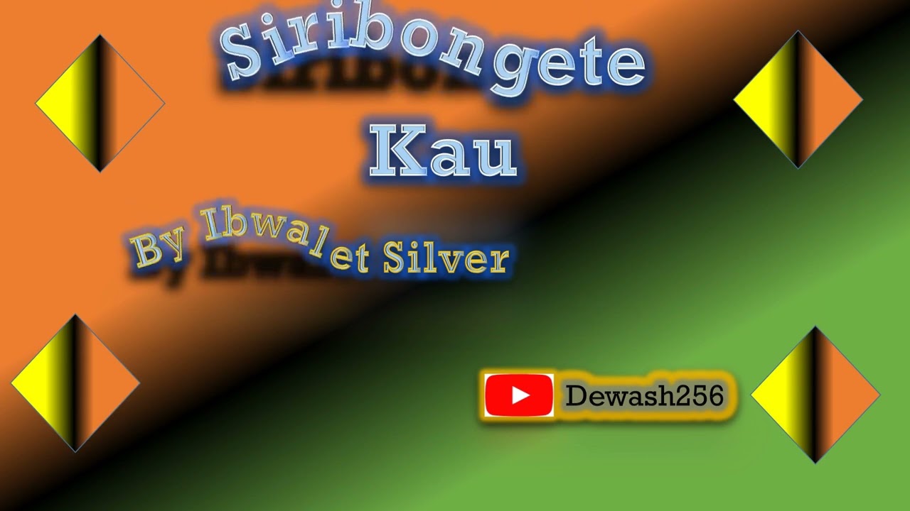 Siribongete Kau - Ibwalet Silver