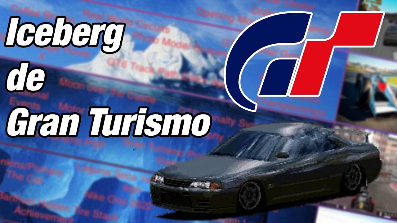 EL ICEBERG DEFINITIVO DE GRAN TURISMO