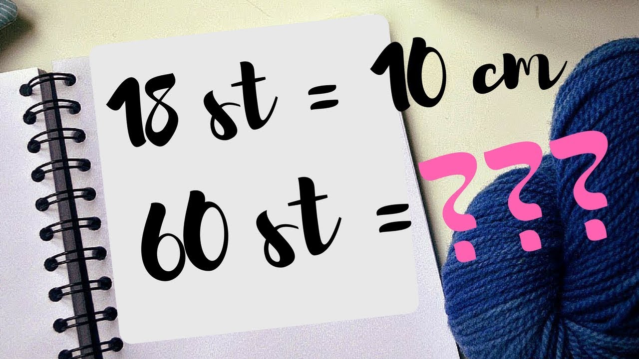 Math for knitters - the ONLY calculation you need to know!