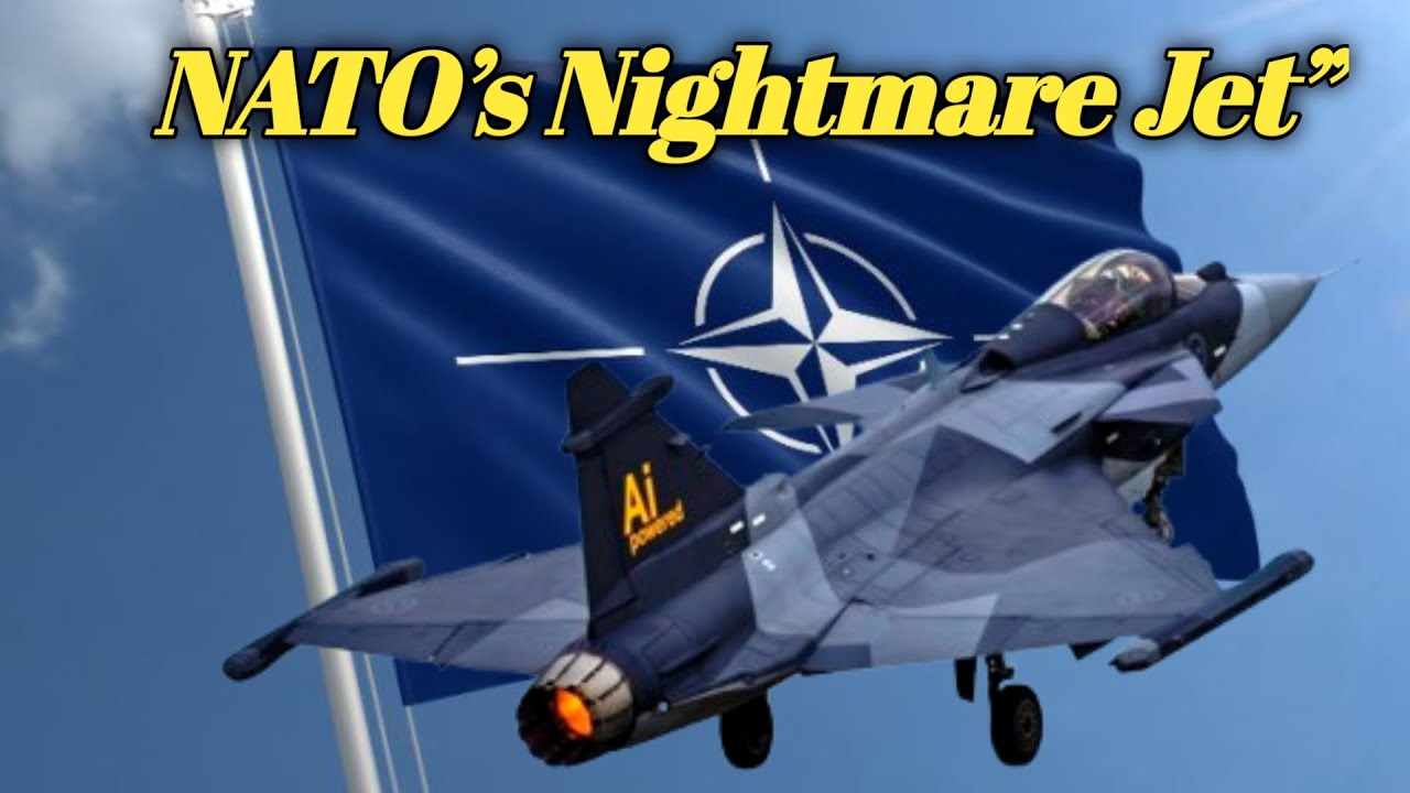 Why NATO Is Scared of Sweden&rsquo;s Gripen E Fighter Jet&rdquo;