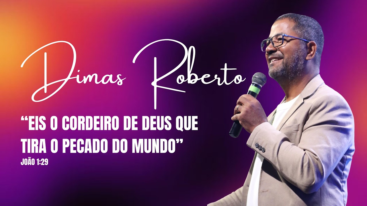 CULTO DE CELEBRAÇÃO  | PR DIMAS ROBERTO | CATEDRAL DA FAMÍLIA