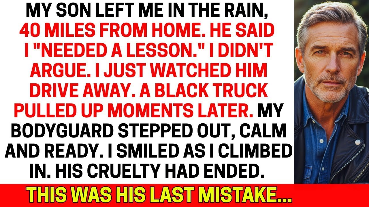 My Son Left Me In The Rain To 