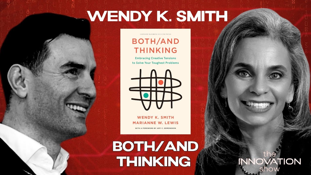 Wendy Smith - Both/And Thinking Part 1
