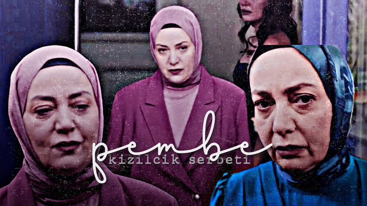 pembe ünal ~ kızılcık şerbeti (nerden nereye )