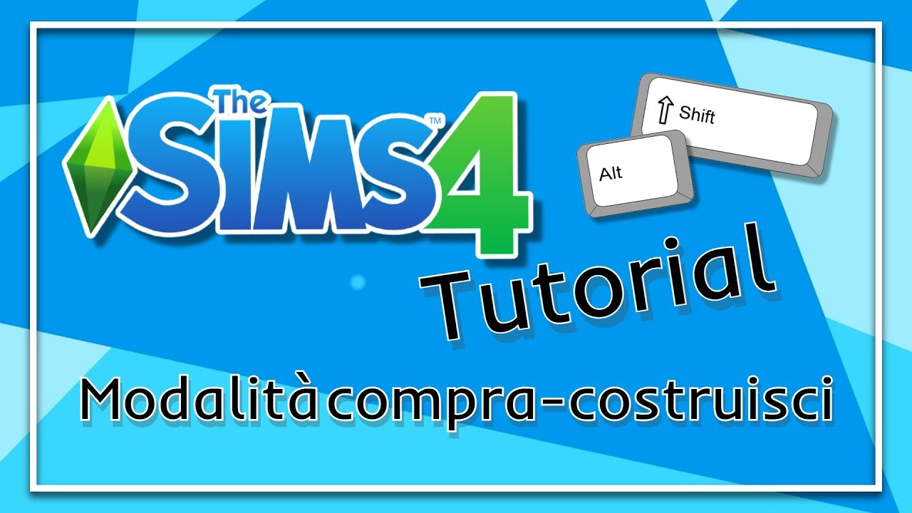 TUTORIAL modalità COMPRA-COSTRUISCI🏡 || The Sims 4