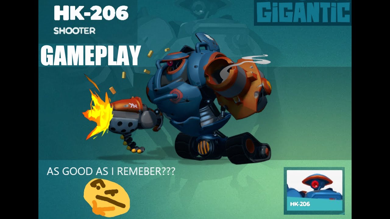 Gigantic has finally returned! | HK-206 Gameplay