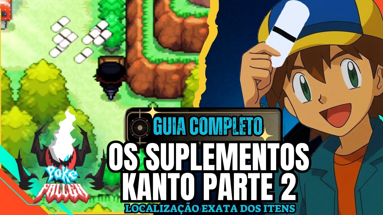 POKEFALLEN - v15.0-T11 : OS SUPLEMENTOS PARTE 2 - COMO ENCONTRAR | LOCALIZAÇÃO EXATA‼ (PC-FANGAME)🇧🇷