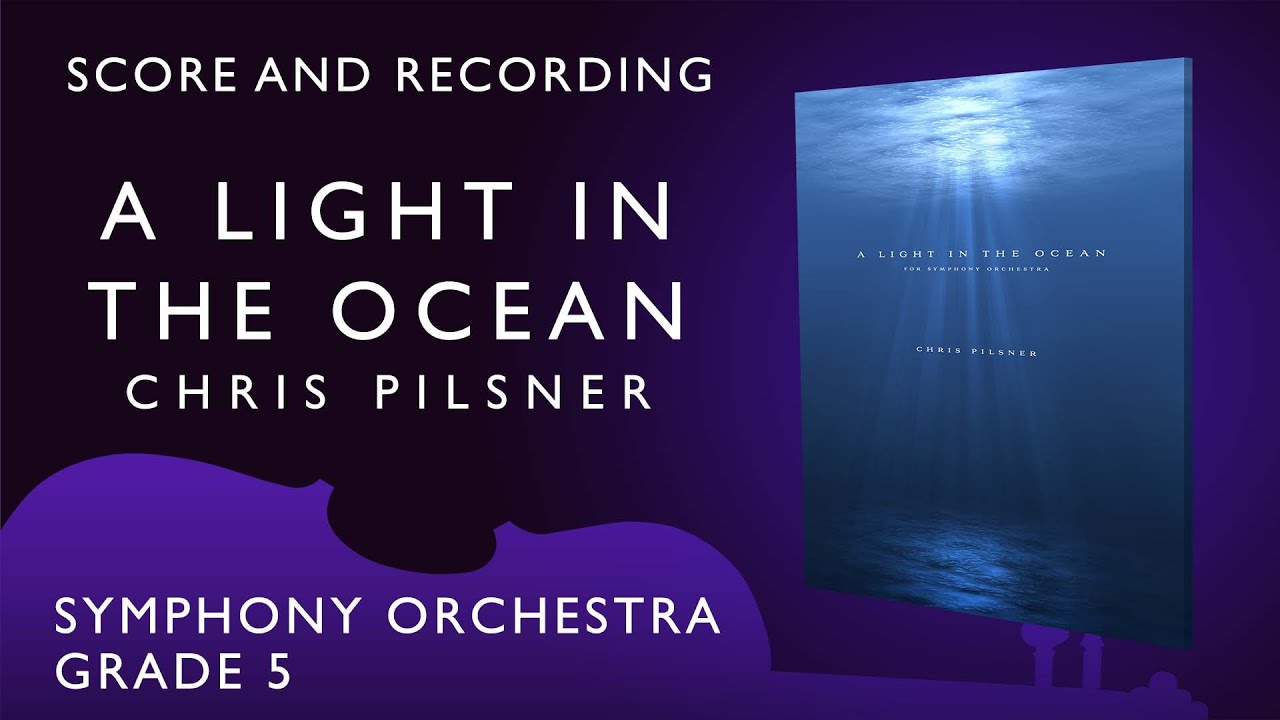 A Light in the Ocean -  Chris Pilsner (score and recording)