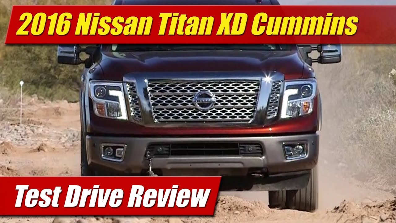 2016 Nissan Titan XD Cummins: Test Drive