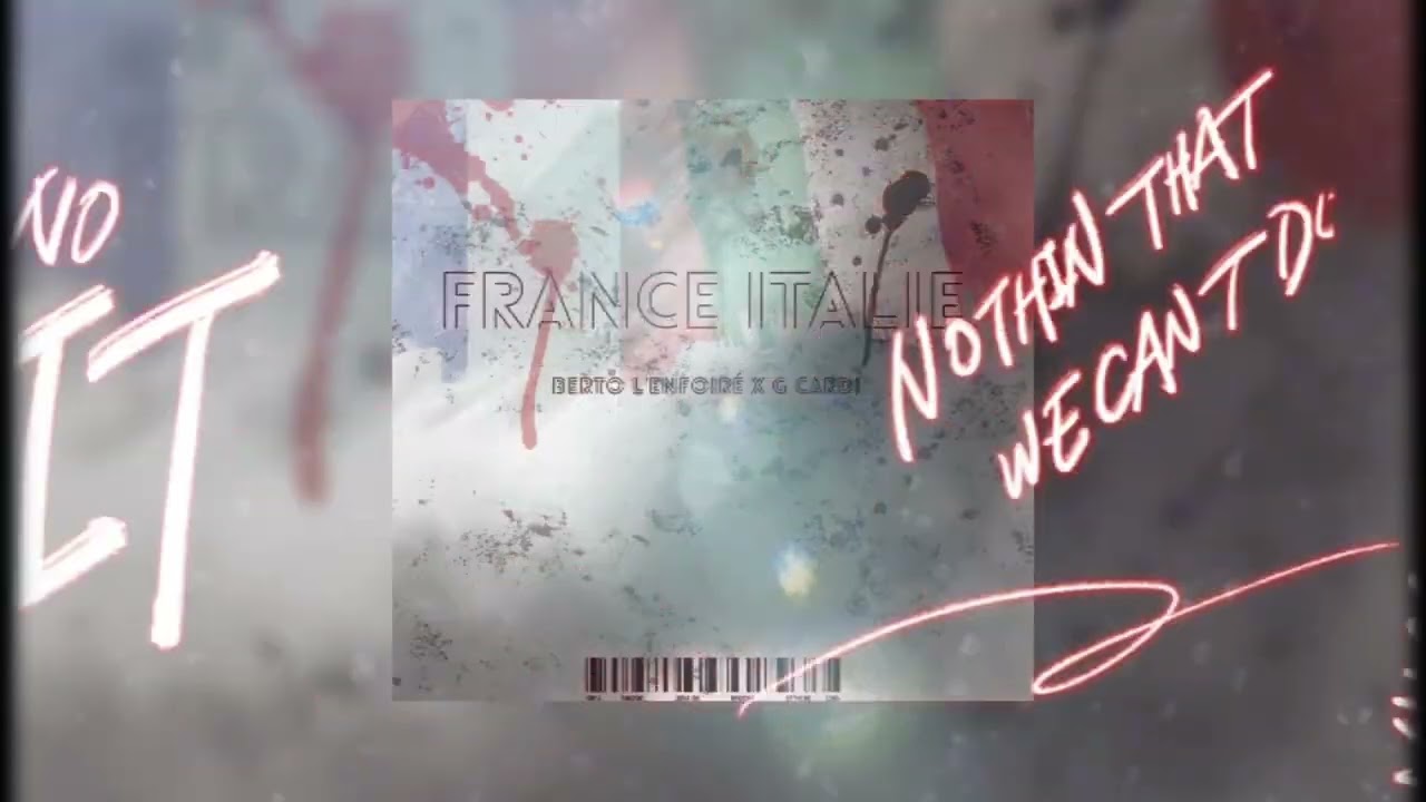 BERTO L'ENFOIRÉ Ft G CARDI - FRANCE ITALIE (VISUALIZER)