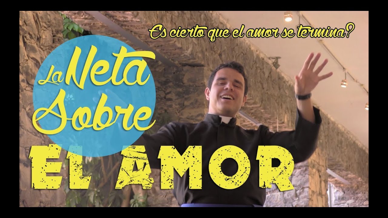 &iquest;El amor puede morir? La Neta Sobre el Amor