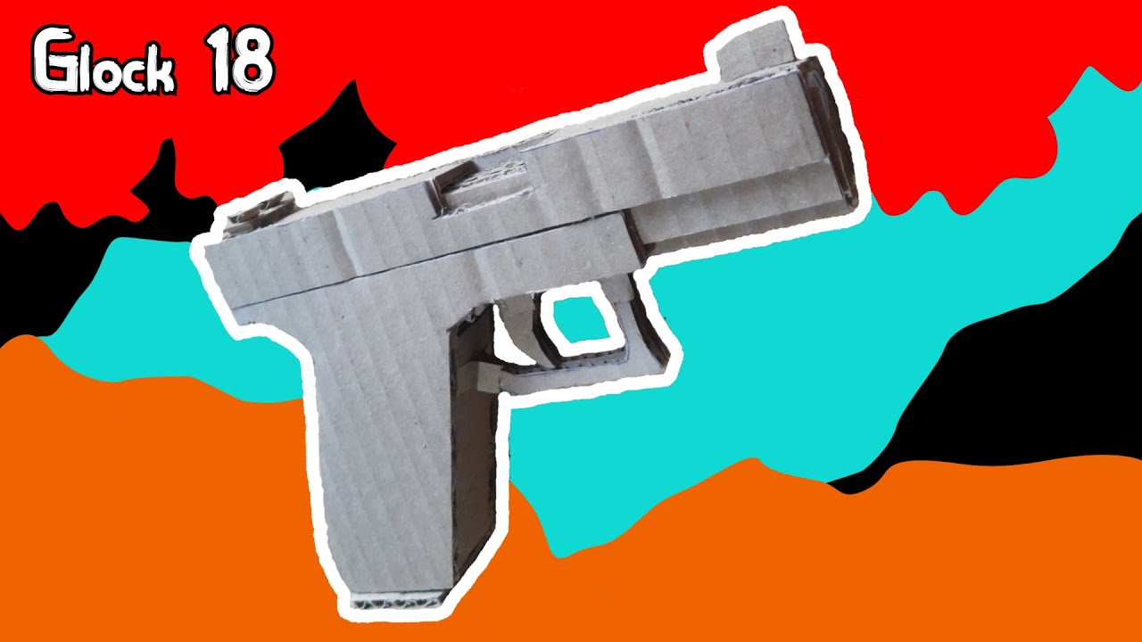 Como hacer una Glock 18 de cartón