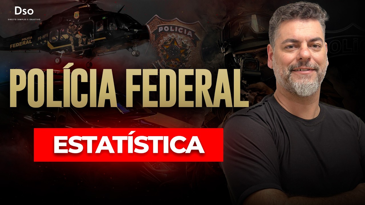 Operação Polícia Federal: Aula de Estatística - com Prof. Rodrigo Mendonça!