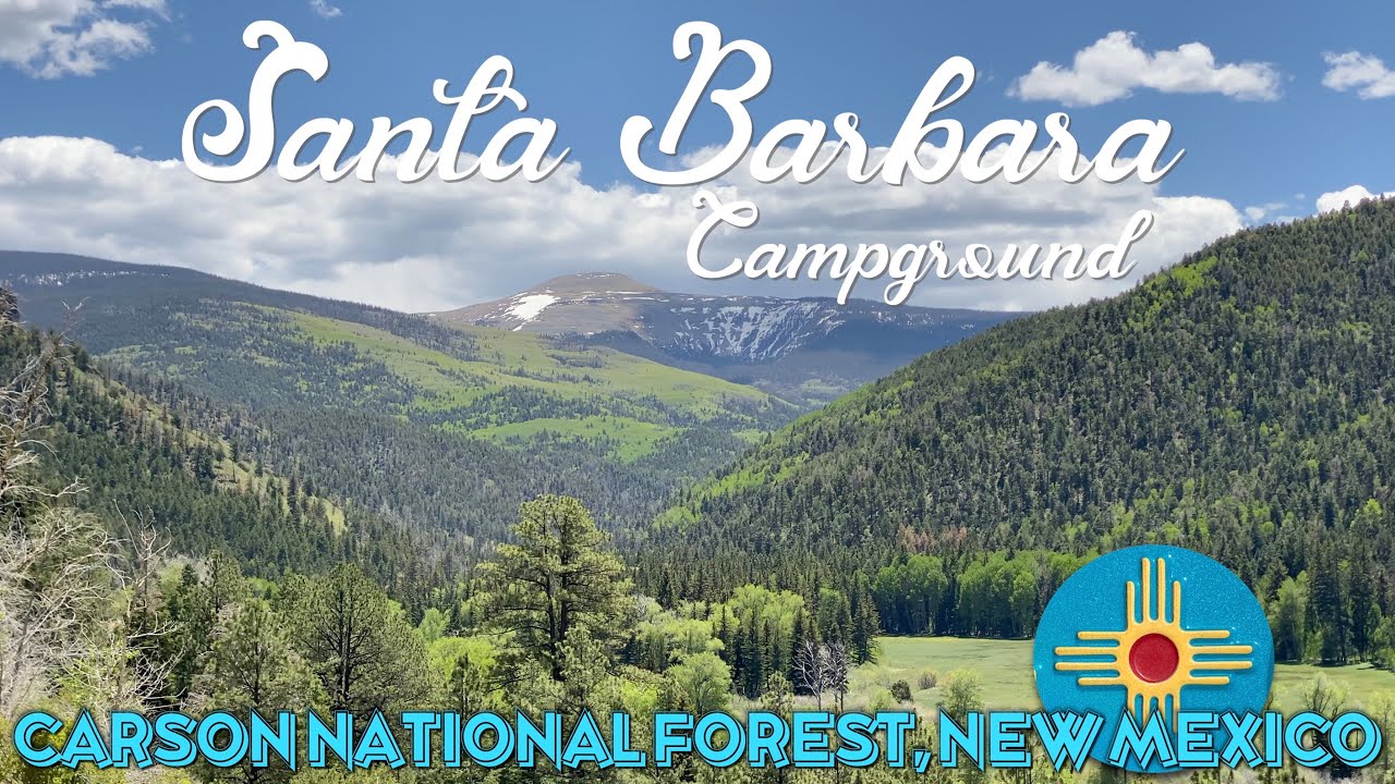 Santa Barbara Campground, Carson National Forest, New Mexico