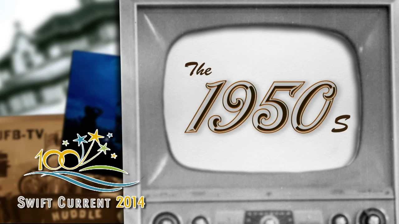 The History of Swift Current: The 1950's