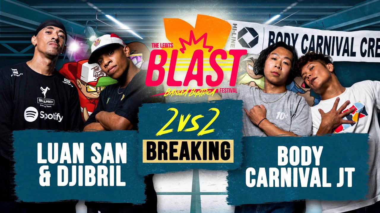 Luan San & Djibril  vs BodyCarnival I TOP16 2vs2 Breaking  I The Legits Blast 2024