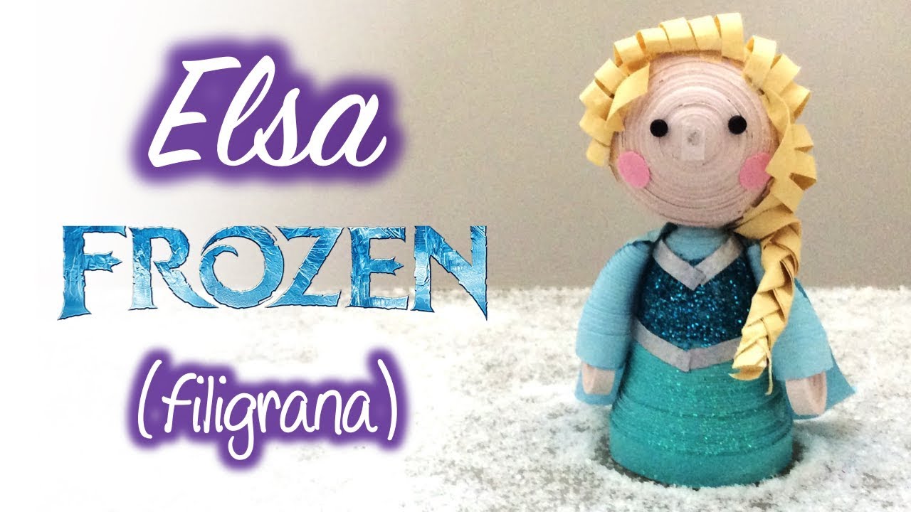 Elsa Frozen de Filigrana, Quilling Elsa (Frozen)