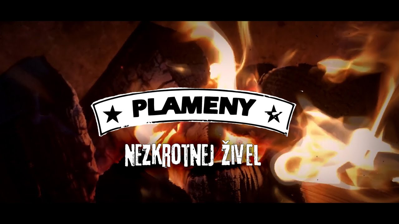 Plameny - Nezkrotnej živel (oficiální videoklip)
