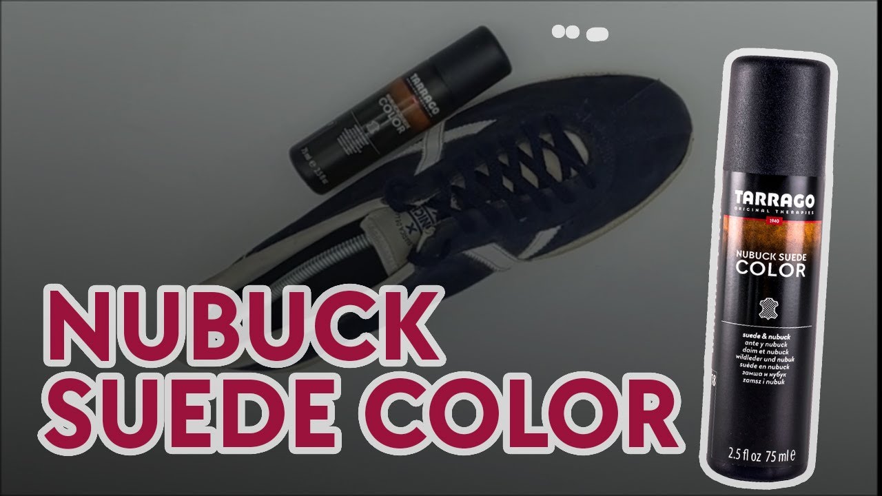 How to Renew & Restore you suede shoes using Nubuck Suede Color