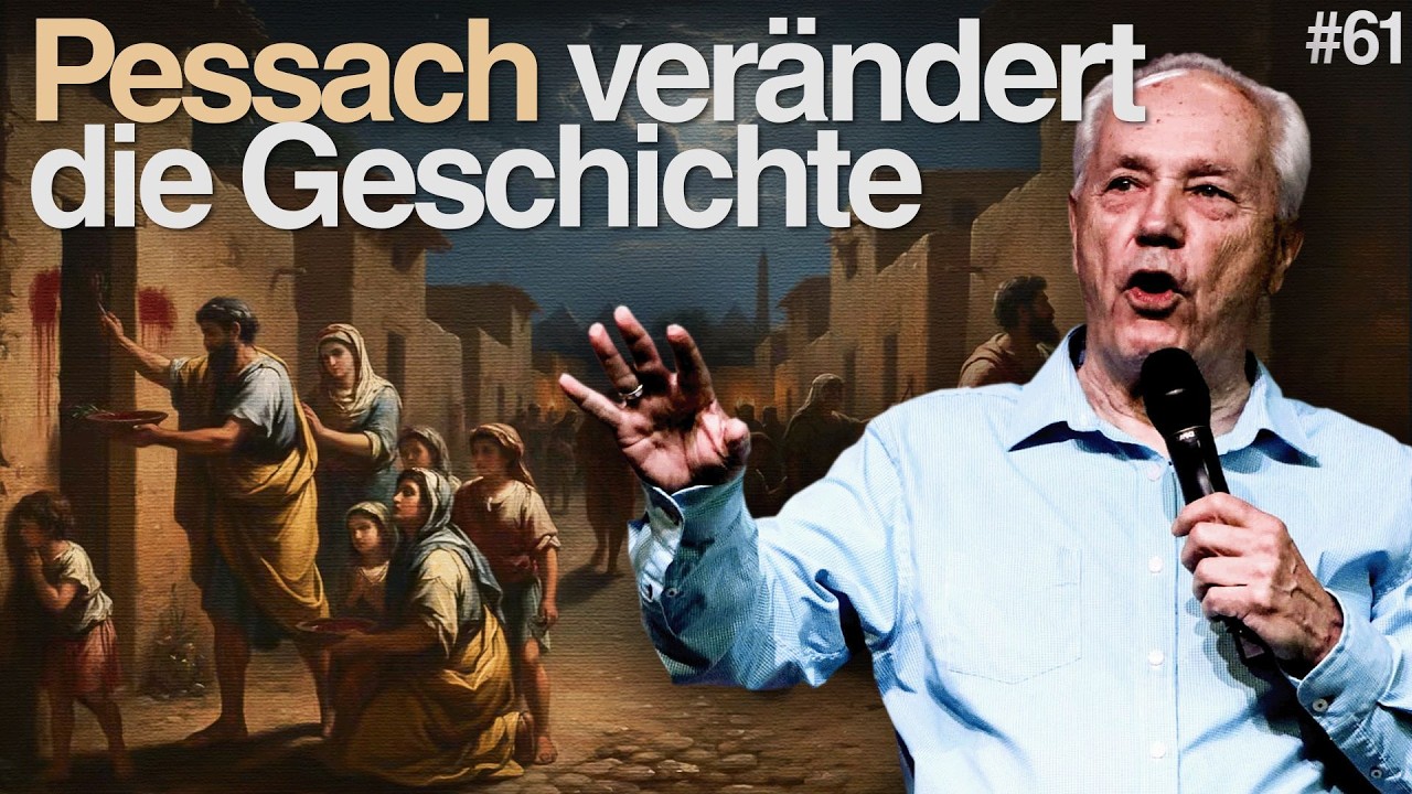 Tag 61 – Pessach verändert die Geschichte