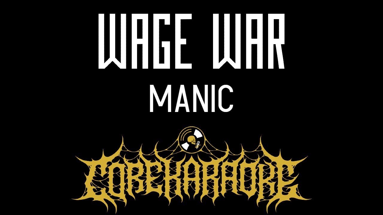 Wage War - Manic [Karaoke Instrumental]