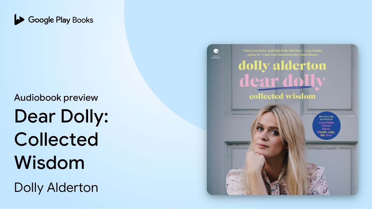 Dear Dolly: Collected Wisdom by Dolly Alderton &middot; Audiobook preview