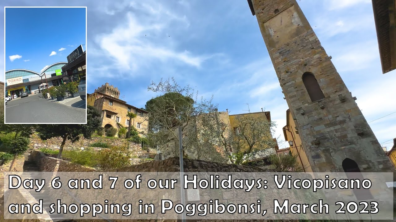 What I Did On My Holidays Part 6: Went to Vicopisano, walked Volterra and shopped in Poggibonsi