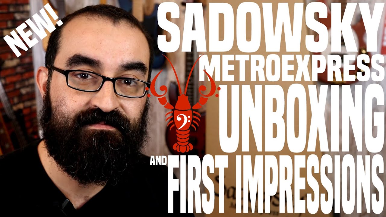 Sadowsky (RSD) MetroExpress - Unboxing & First Impressions! - LowEndLobster Fresh Look